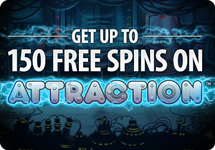150 FreeSpins on Attraction